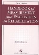 Cover of: Handbook of Measurement and Evaluation in Rehabilitation