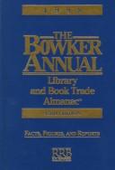 Cover of: The Bowker Annual 1998 by Dave Bogart