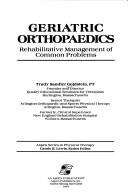 Cover of: Geriatric Orthopedics by Trudy Sandler Goldstein