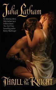 Cover of: Thrill of the Knight (Avon Historical Romance) by Julia Latham