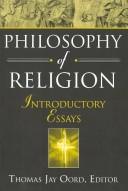 Cover of: Philosophy of Religion: Introductory Essays