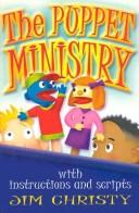 Cover of: Puppet Ministry | James Christy