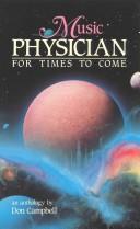 Cover of: Music physician for times to come: an anthology