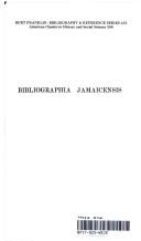 Cover of: Bibliographia Jamaicensis;: A list of Jamaica books and pamphlets, magazine articles, newspapers, and maps, most of which are in the Library of the Institute ... classics in history and social science, 206)