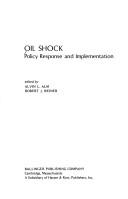 Oil shock by Alvin L. Alm, Alvin Alm, Robert Weiner