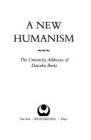 Cover of: A New Humanism by Daisaku Ikéda