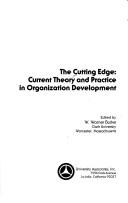 Cover of: The Cutting edge, current theory and practice in organization development