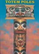 Totem Poles by Bellerophon Books