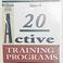 Cover of: Twenty active training programs