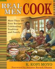 Cover of: Real Men Cook by K. Kofi Moyo