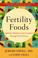 Cover of: Fertility Foods
