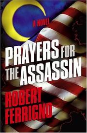 Cover of: Prayers for the assassin: a novel