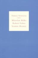 Cover of: Three stanzas: Miroslaw Balka, Robert Gober, Seamus Heaney.