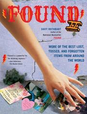 Cover of: Found II: More of the Best Lost, Tossed, and Forgotten Items from Around the World