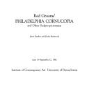Cover of: Red Grooms' Philadelphia cornucopia and other sculpto-pictoramas: June 15-September 12, 1982, Institute of Contemporary Art, University of Pennsylvania