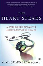 The heart speaks by Mimi Guarneri