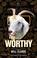 Cover of: The Worthy