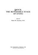 Cover of: Shock: the reversible stage of dying