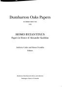 Cover of: Dumbarton Oaks Papers, No 46: 1992 : Homo Byzantinus  by Anthony Cutler