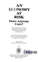 Cover of: An Economy at Risk: Does Anyone Care?