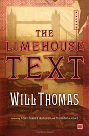 The Limehouse Text by Thomas, Will