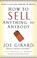 Cover of: how to sell anything to anybody by Joe Girard