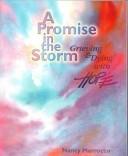 Cover of: A promise in the storm: grieving and dying with hope