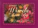 Cover of: Jo Petty's words to live by by Jo Petty