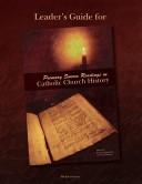 Cover of: Primary Source Readings in Catholic Church History