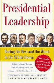 Cover of: Presidential Leadership: Rating the Best and the Worst in the White House (Wall Street Journal Book)