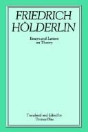 Cover of: Friedrich Hölderlin: essays and letters on theory