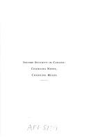 Cover of: Income security in Canada by [edited by Elisabeth B. Reynolds].