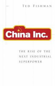 Cover of: China, Inc. by Ted Fishman