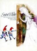 Cover of: SNOW WHITE & SEVEN DWARVES by Grimm & iwasaki