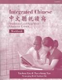 Cover of: Integrated Chinese, Level 2: Workbook