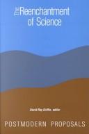 Cover of: The Reenchantment of Science: Postmodern Proposals (Suny Series in Constructive Postmodern Thought)