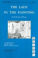 Cover of: The Lady in the Painting (Far Eastern Publications Series)