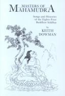 Cover of: Masters of Mahamudra by Keith Dowman