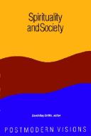 Cover of: Spirituality and society by David Ray Griffin