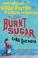 Cover of: Burnt sugar =