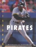 The history of the Pittsburgh Pirates