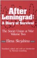 Cover of: After Leningrad: A Diary of Survival During World War II