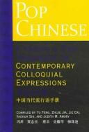 Cover of: Pop Chinese: a Cheng & Tsui handbook of contemporary colloquial expressions