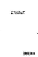 Cover of: Two Koreas in development by Byoung-lo Philo Kim