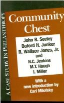 Cover of: Community chest: a case study in philanthropy