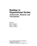 Cover of: Readings in organizational decline by edited by Kim S. Cameron, Robert I. Sutton, David A. Whetten.