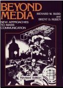 Cover of: Beyond media: new approaches to mass communication