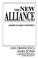 Cover of: The new alliance