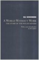 Cover of: A World without Work by Eli Ginzberg