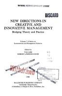 Cover of: New Directions in Creative and Innovative Management: Bridging Theory and Practice (Series on Econometrics and Management Sciences, Vol 7)
